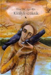 Királyfi születik