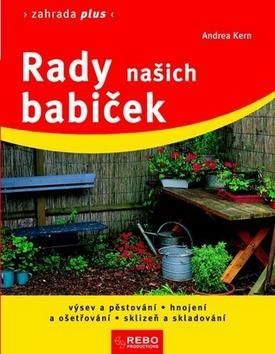 Rady našich babiček