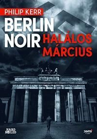 Berlin Noir: Halálos március