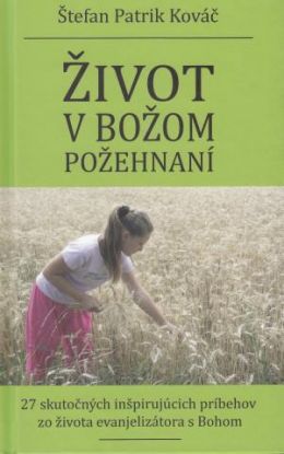 Život v Božom požehnaní