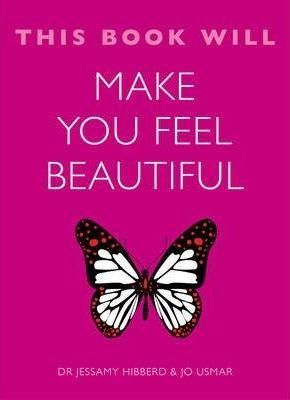 This Book Will Make You Feel Beautiful