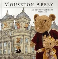 Mouseton Abbey - Az eltűnt gyémánt rejtélye