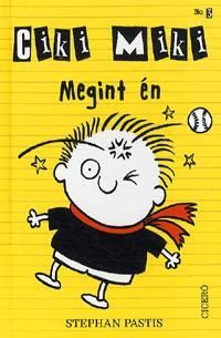 Ciki Miki 3. - Megint én