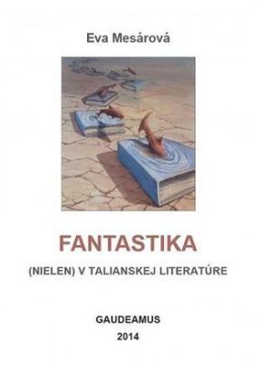 Fantastika (nielen) v talianskej literature