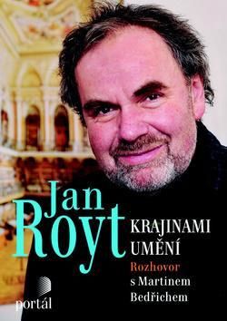 Jan Royt Krajinami umění