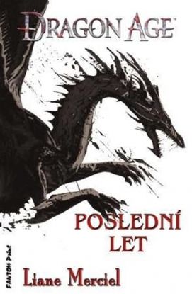Dragon Age: Poslední let