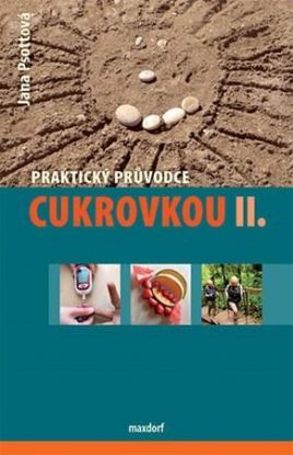 Praktický průvodce cukrovkou II.