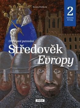 Středověk Evropy (Historie Evropy 2)