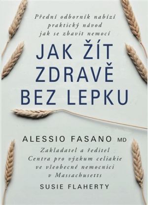 Jak žít zdravě bez lepku
