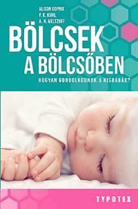 Bölcsek a bölcsőben
