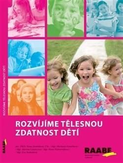 Rozvíjíme tělesnou zdatnost dětí