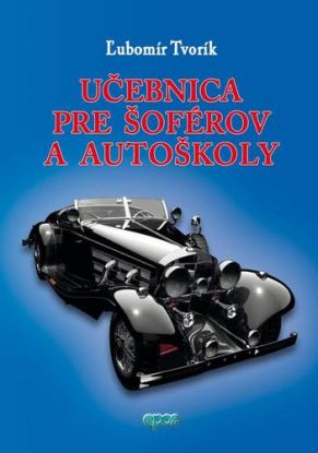 Učebnica pre šoférov a autoškoly 2015 (mäkká väzba)