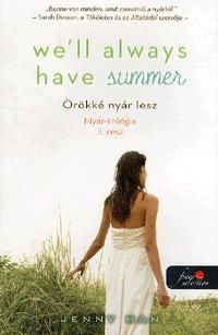 We´ll Allways Have Summer - Örökké nyár lesz
