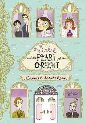 Violet and the Pearl of the Orient