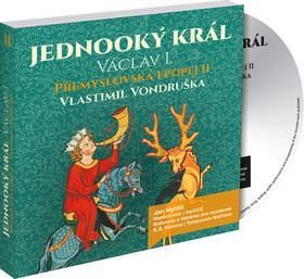 Jednooký král Václav I. CD