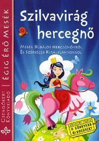 Szilvavirág hercegnő - Égig érő mesék