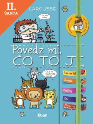 Lacná kniha Povedz mi, čo to je?
