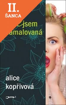 Lacná kniha Nejsem namalovaná!