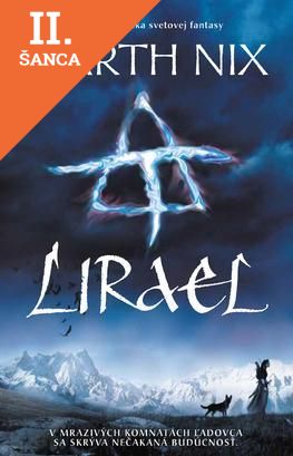 Lacná kniha Lirael - Staré kráľovstvo 2