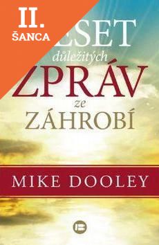 Lacná kniha Deset důležitých zpráv ze záhrobí