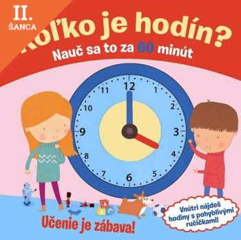 Lacná kniha Koľko je hodín? Nauč sa to za 60 minút
