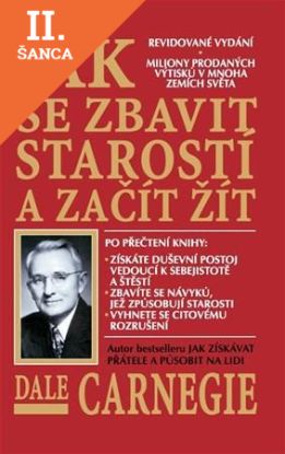Lacná kniha Jak se zbavit starostí a začít žít