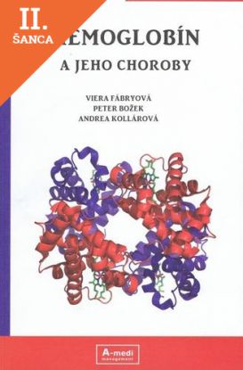Lacná kniha Hemoglobín a jeho choroby