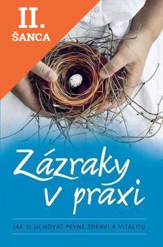Lacná kniha Zázraky v praxi
