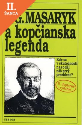 Lacná kniha T.G.Masaryk a kopčianska legenda 2. vydanie