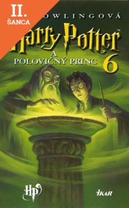 Lacná kniha Harry Potter 6 - A polovičný princ, 2. vydanie