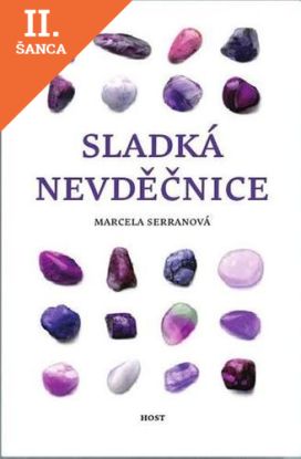 Lacná kniha Sladká nevděčnice