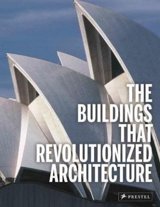 Buildings that Revolutionized Art