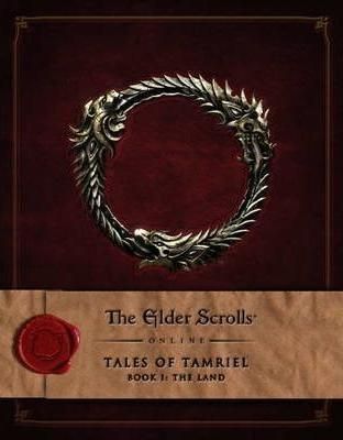 Elder Scrolls Online : Tales of Tamriel The Land v