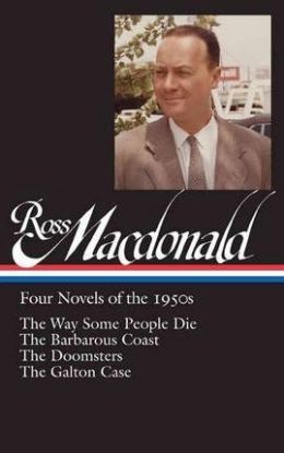 Macdonald: Four Novels of the 1950S