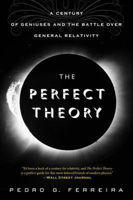 Perfect Theory: A Century of Geniuses and the Batt