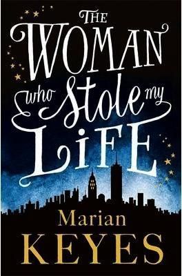 Woman Who Stole My Life