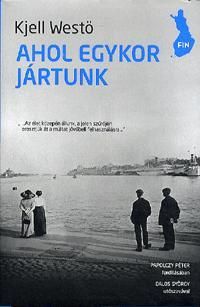 Ahol egykor jártunk