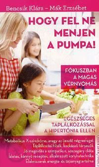 Hogy fel ne menjen a pumpa!