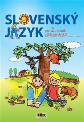 Slovenský jazyk pre 2. ročník základných škôl - Učebnica