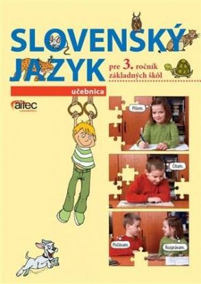 Slovenský jazyk pre 3. ročník základných škôl - Učebnica