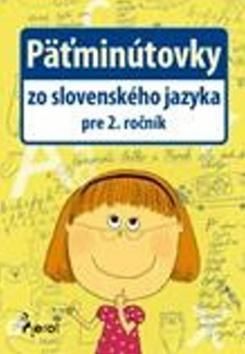 Päťminútovky zo slovenského jazyka 2r.