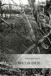 Holtak ideje
