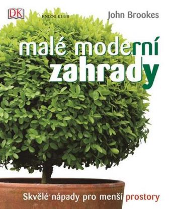 Malé moderní záhrady 2.vydání