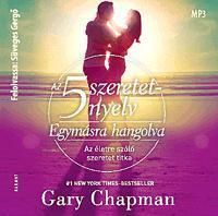 Az 5 szeretetnyelv - Egymásra hangolva - Hangoskönyv