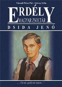 Erdély - Magyar zsoltár - Dsida Jenő