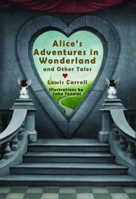 Alices adventures in wonderland and other