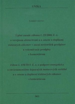 Úplné znenie zákona č. 25/2006 Z.z. / Zákon č. 158/2011