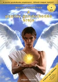 A pozitív gondolkodás ereje (CD-melléklettel)