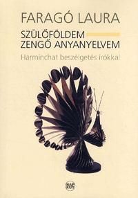 Szülőföldem - Zengő anyanyelvem