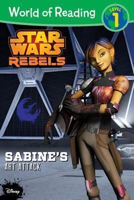 World of Reading Star Wars Rebels: Sabine's Art Attack: Level 1